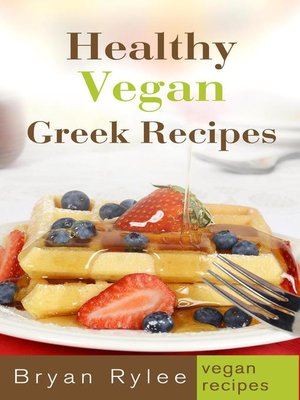 cover image of Healthy Vegan Greek Recipes